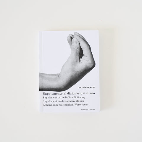 Supplement to the Italian Dictionary by Bruno Munari