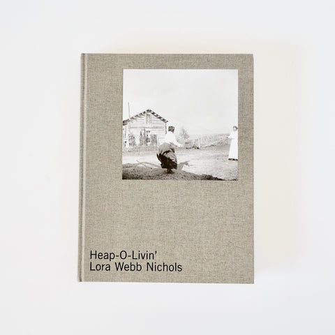 Heap-O-Livin' by Lora Webb Nichols
